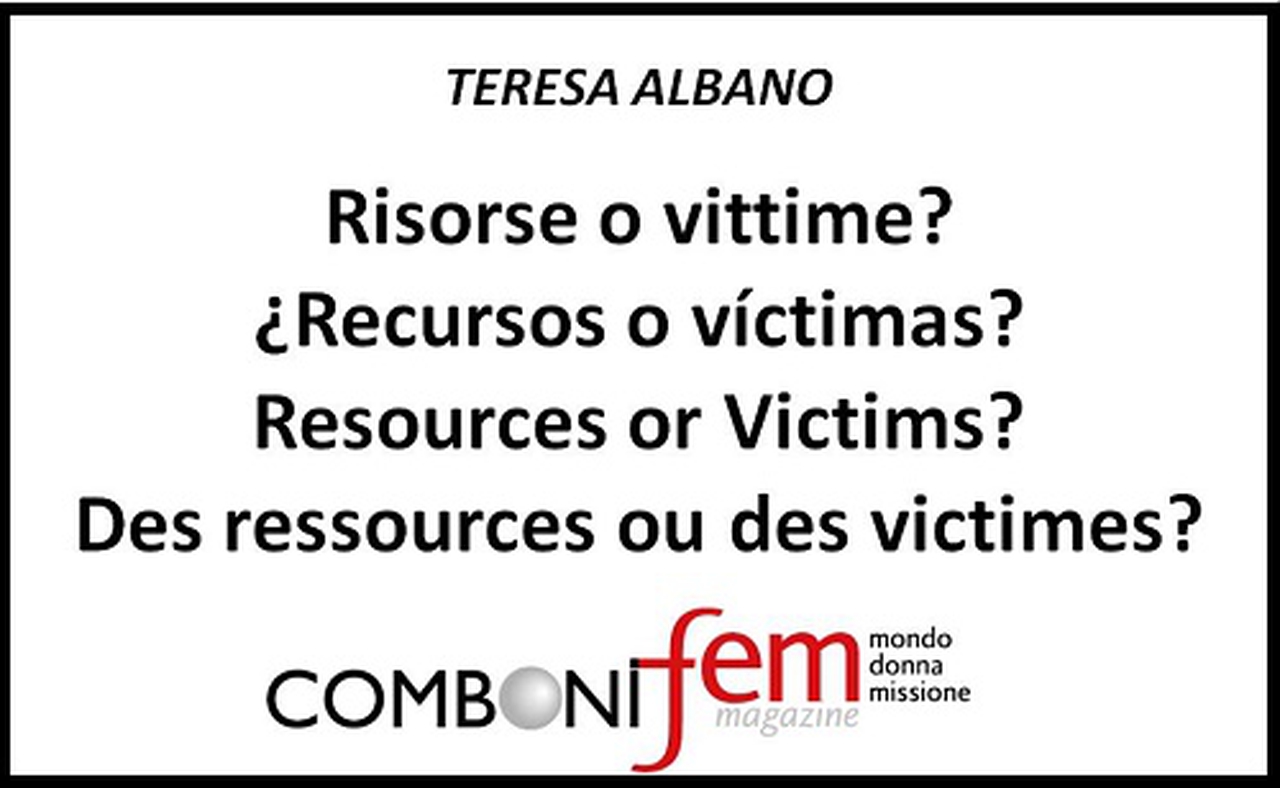 Resources or Victims? 